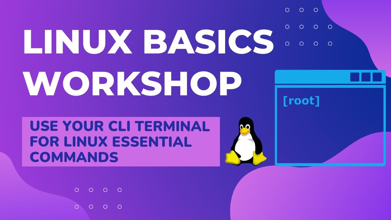 Linux Fundamentals Workshop